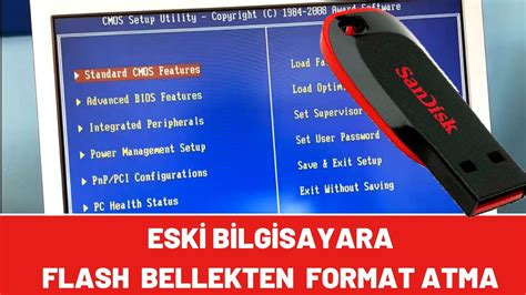 Eski Bilgisayara USB Den Format Atma Eski Bios Format Atma Usb Eski