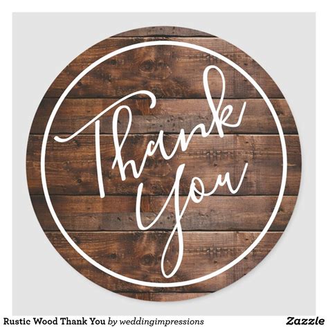 Rustic Wood Thank You Classic Round Sticker Zazzle Rustic Wood