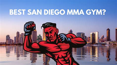 Top San Diego Mma Gyms Which One Is The Best