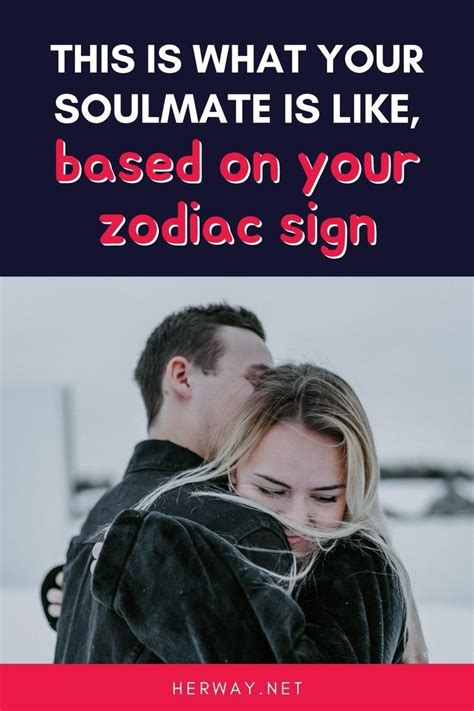 This Is What Your Soulmate Is Like Based On Your Zodiac Sign