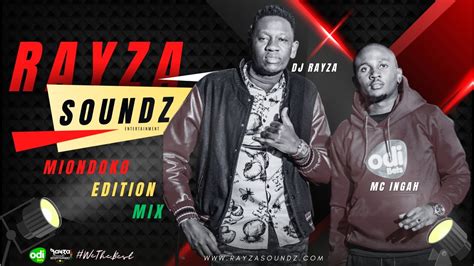 DJ RAYZA MC INGAH BEST OF MIONDOKO 2023 VID MIXX FT Lucky Dube Aba