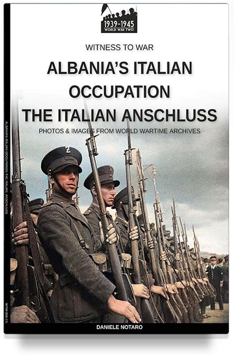 Albania’s Italian occupation – The Italian Anschluss – Soldiershop