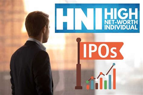 HNI IPO Application Guide NII Allotment Rules And Benefits