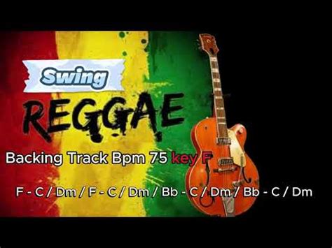 Swing Reggae Backing Track Bpm 75 Key F YouTube