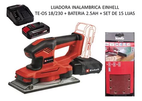 Lijadora Inalámb Einhell Te os 18 230 bat 2 5a car 15 Lijas