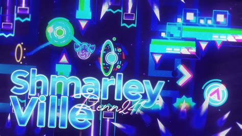 Shmarley Ville Extreme Demon By Renn Geometry Dash Youtube