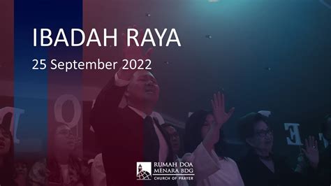 Ibadah Raya 25 September 2022 Pdt Natanael Makarawung Rdmb Church