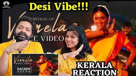 Celebration Of Vennela Dance Video Reaction Dasara Keerthy Suresh