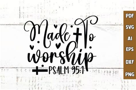 Made To Worship Psalm Svg Graphic By Bd Graphics Hub Creative