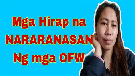 Mga Hirap Na Nararanasan Ng Mga Ofw Konyang Tv Youtube