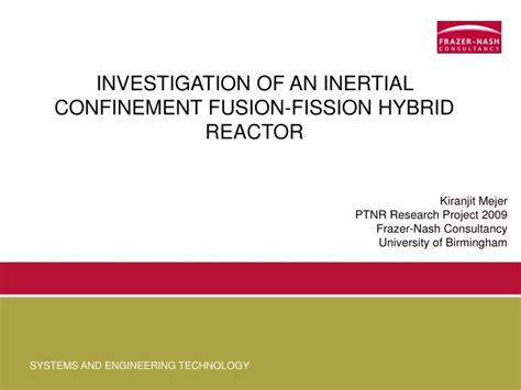 PPT - INVESTIGATION OF AN INERTIAL CONFINEMENT FUSION-FISSION HYBRID ...