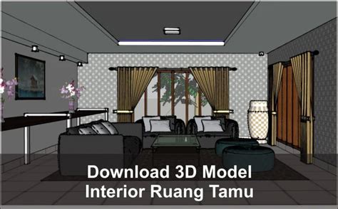 Download Interior Ruang Tamu File Sketchup Arsimedia