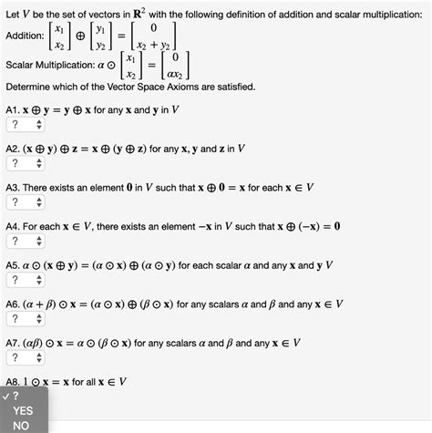 Solved Let V Be The Set Of Vectors In R2 With The Following Chegg