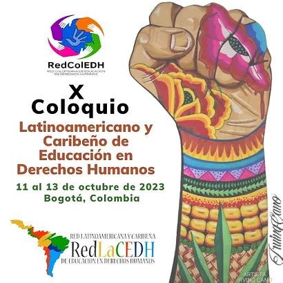 X Coloquio De La Red Latinoamericana Y Caribe A De Educaci N En