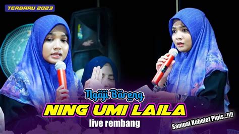 NING UMI LAILA PENGAJIAN LUCU TERBARU 2023 LIVE SAMBONG JATIHADI