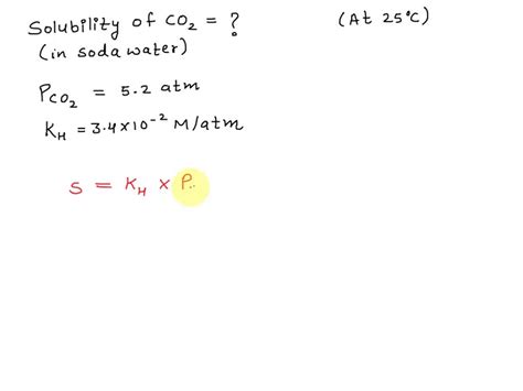 Solved Find The Solubility Of Carbon Dioxide Co2 In Water At 20 ° C