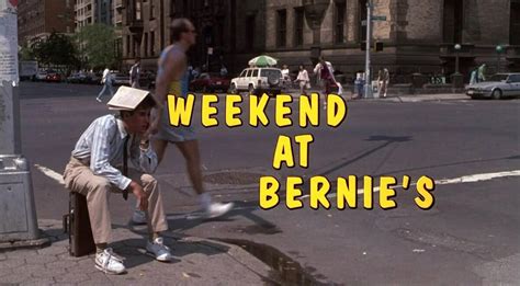 Weekend at Bernie's | Film and Television Wikia | Fandom