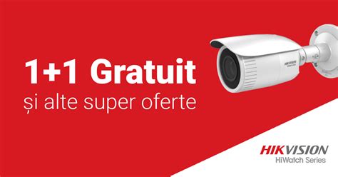 HiWatch 1 1 Gratuit super prețuri