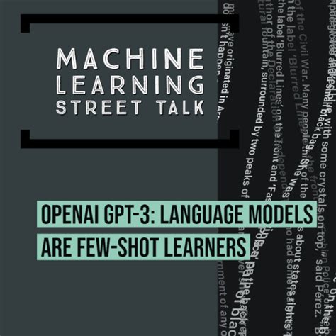 Openai Gpt Language Models Are Few Shot Learners Machine Learning