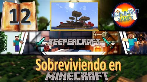 KEEPERCRAFT GAMER Minecraft 1 17 1 Episodio 12 Por fin el 1º Aldeano