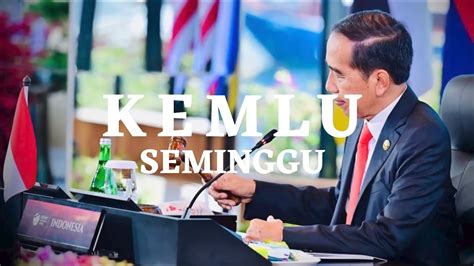 Kemlu Seminggu 12 Mei 2023 Rangkaian KTT ASEAN Ke 42 Di Labuan Bajo