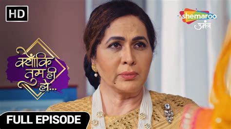 Kyunki Tum Hi Ho Hindi Drama Show Full Episode Dadi Ka Vachan