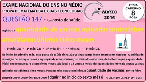 CURSO DE MATEMÁTICA ENEM 2016 QUESTÃO 147 PROVA ROSA RESOLVIDA EXAME