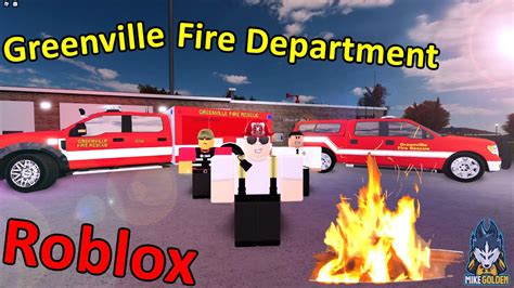 Greenville Fire Department Patrol Roblox Episode 36 YouTube