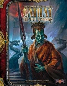 Cathay The Five Kingdoms Player S Guide Fasa Redbrick Earthdawn