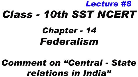 Comment On Central State Relations In India Federalism Sst Social