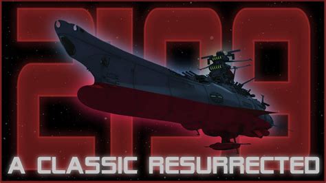 Space Battleship Yamato A Classic Resurrected Youtube