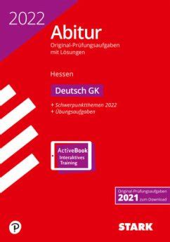 STARK Abiturprüfung Hessen 2022 Deutsch GK m 1 Buch m 1 Beilage