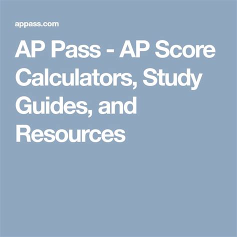 AP Pass - AP Score Calculators, Study Guides, and Resources | Ap scores ...