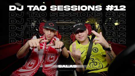 Salas Dj Tao Turreo Sessions 12 Dj Tao And Salastkbron Shazam