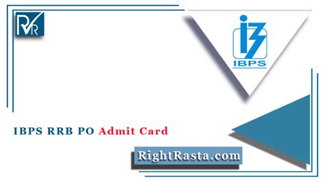 Ibps Rrb Po Mains Admit Card 2021 Out Officer Scale I Hall Ticket