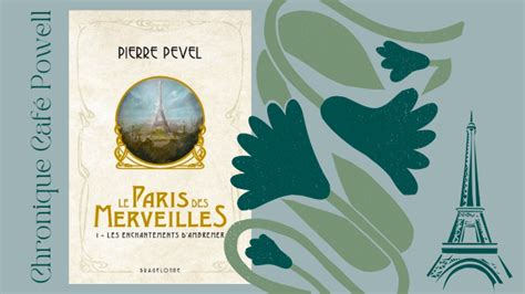 Le Paris Des Merveilles T1 Les Enchantements DAmbremer Entre Magie