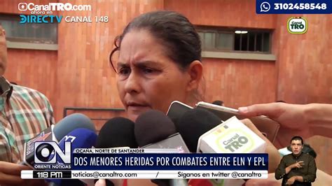 Menores Resultan Heridas En Enfrentamiento Del Eln Y El Epl Youtube