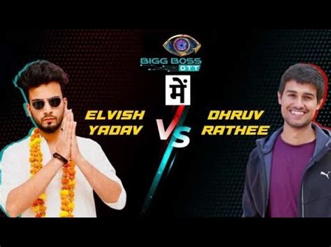 Bigg Boss Ott Popular Youtuber Dhruv Rathee Ki Ho Sakti Hai Entry