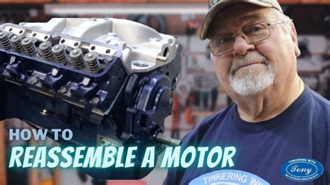 How To Reassemble A Ford FE Engine Tinkering With Tony Motorhead