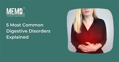 Most Common Digestive Disorders Explained