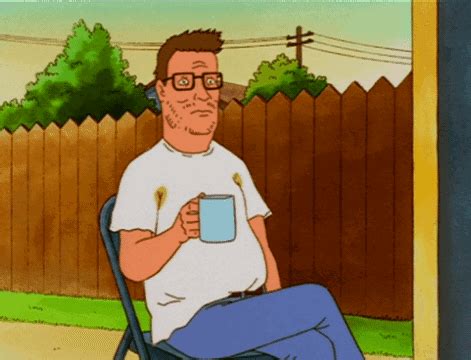 Hank Hill King Of The Hill GIF - Hank hill King of the hill Coffee - Discover & Share GIFs