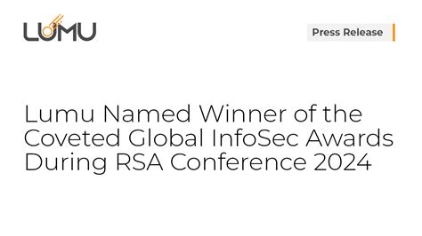 Lumu Named Winner Of The Coveted Global Infosec Awards During Rsa