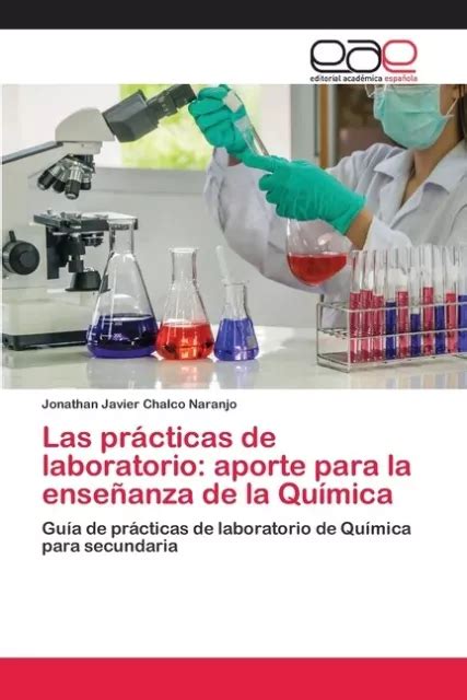 LAS PR CTICAS DE Laboratorio Aporte Para La Ense Anza De La Qu Mica