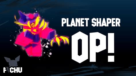 Roblox Planet Shaper Combo AUT YouTube