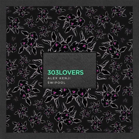 Stream 303lovers Official Listen To Alex Kenji Swipool Playlist Online For Free On Soundcloud