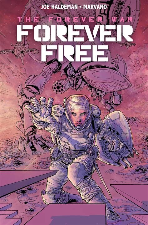 The Forever War Vol 2 Forever Free By Joe Haldeman Goodreads