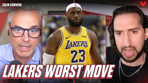 “the Worst Thing To Happen To The Lakers Is Lebron James” Colin Cowherd And Nick Wright Nba