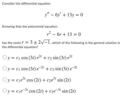 Solved Consider The Differential Equation Y 6y 13y 0