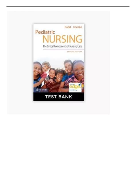 Pediatric Nursing The Critical Components Of Nursing Care 2nd Edition