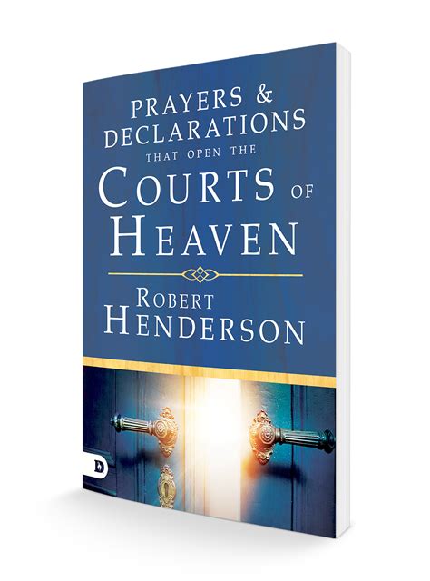 Prayers And Declarations That Open The Courts Of H